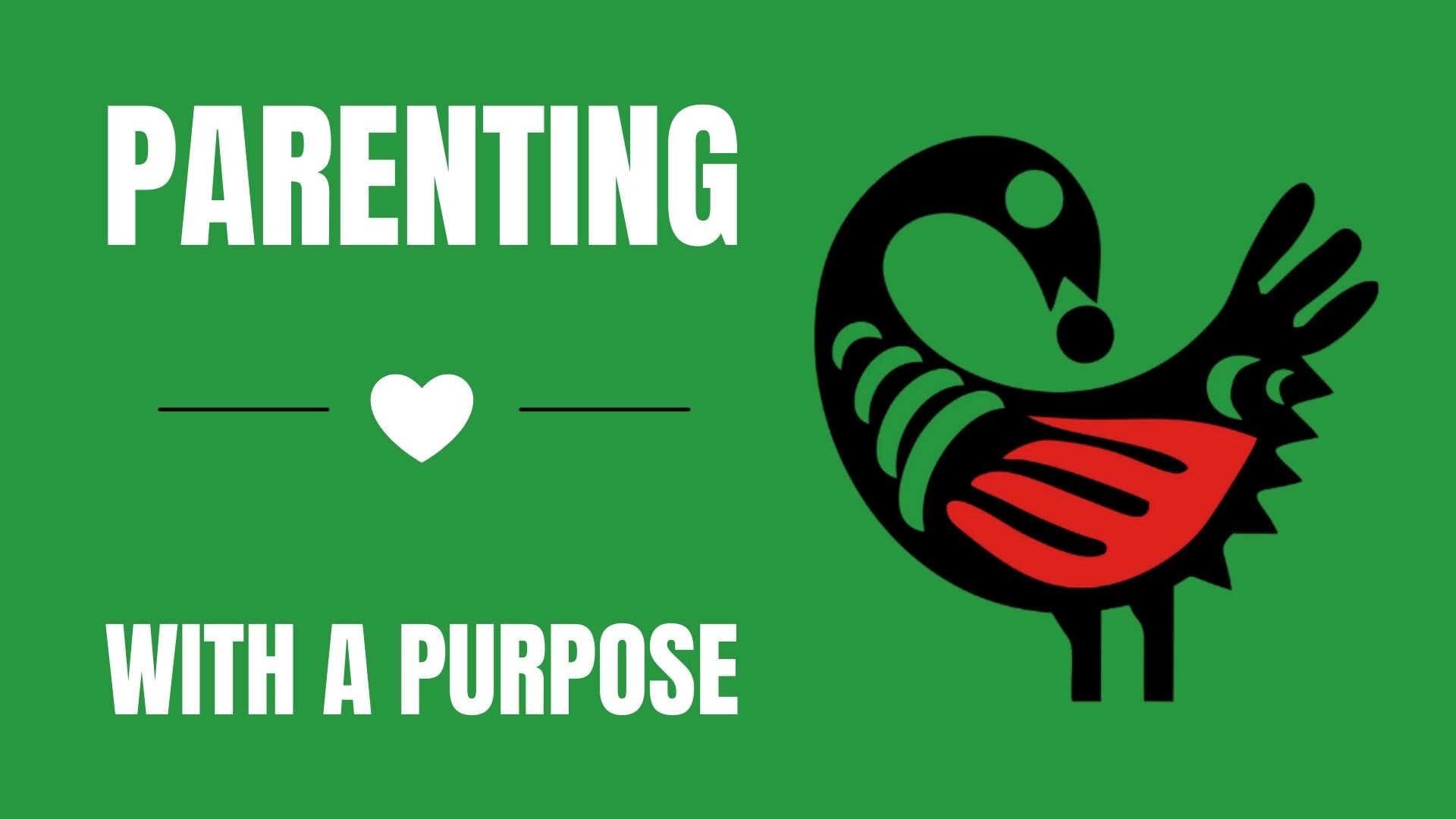 Parenting With A Purpose